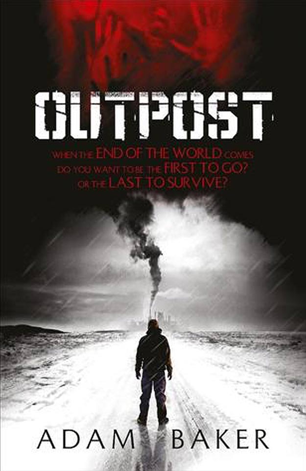 Outpost by Adam Baker