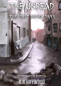 The Undead. The First Seven Days buy R R Harwood review